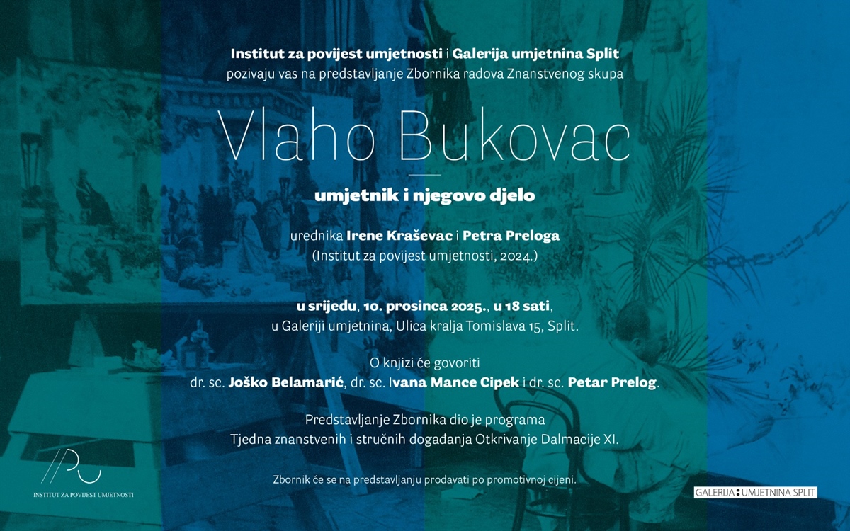 Predstavljanje Zbornika radova Znanstvenog skupa Vlaho Bukovac - umjetnik i njegovo djelo
